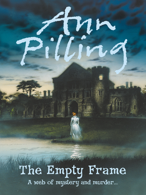 Title details for The Empty Frame by Ann Pilling - Wait list